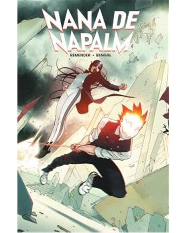 Portada de NANA DE NAPALM de RICK REMENDER/BENGAL, NORMA, ISBN 9788467984156