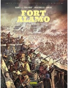 Portada de LA VERDADERA HISTORIA DEL FAR WEST FORT ALAMO de AMEUR/GABELLA/TOULHOAT/MATINELLO, NORMA, ISBN 9788467985566