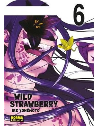 Portada de WILD STRAWBERRY 6 de IRE YONEMOTO, NORMA, ISBN 9788467979428