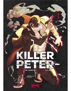 Portada de KILLER PETER 1 de JUNGHYUN KIM/LINA LIM, NORMA, ISBN 9788467981254