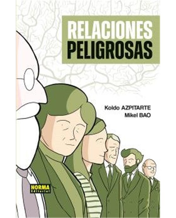 Portada de RELACIONES PELIGROSAS de MIKEL BAO/KOLDO AZPITARTE, NORMA, ISBN 9788467985634