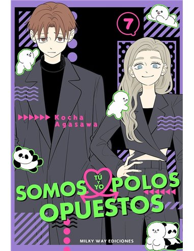 Portada de TU Y YO SOMOS POLOS OPUESTOS 7 de AGASAWA KOCHA, MILKY WAY, ISBN 9791388055836