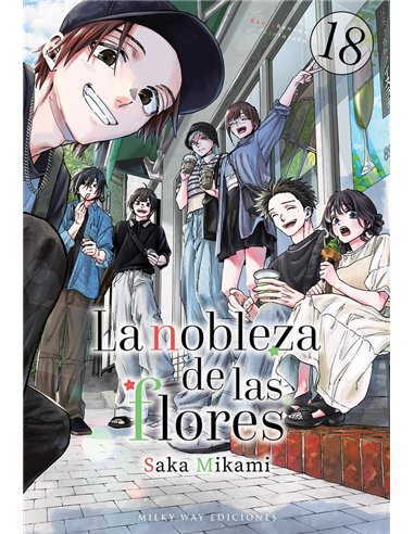 Portada de LA NOBLEZA DE LAS FLORES 18 de MIKAMI SAKA, MILKY WAY, ISBN 9791388055867