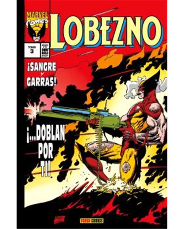 Portada de LOBEZNO 03. SANGRE Y GARRAS (MARVEL GOLD) de LARRY HAMA, PANINI, ISBN 9791370580858