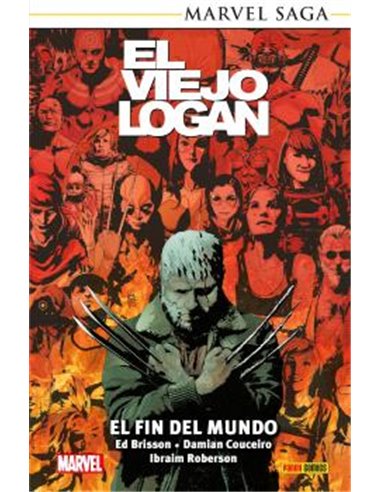 MARVEL SAGA TPB. EL VIEJO LOGAN 09. EL FIN DEL MUNDO