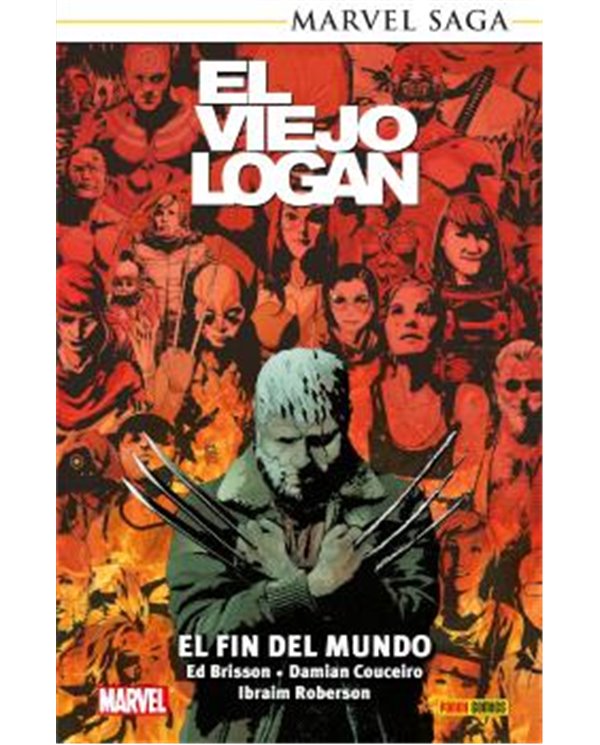 MARVEL SAGA TPB. EL VIEJO LOGAN 09. EL FIN DEL MUNDO