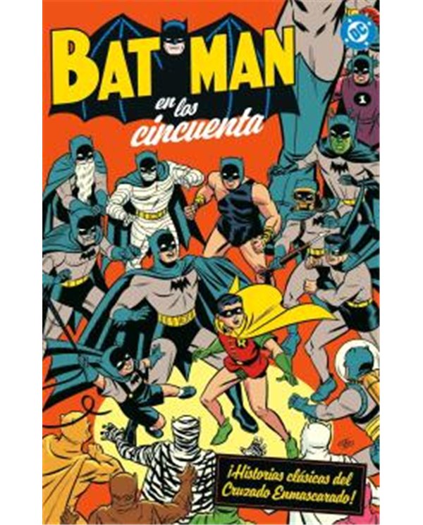 ARCHIVOS DC. BATMAN EN LOS CINCUENTA