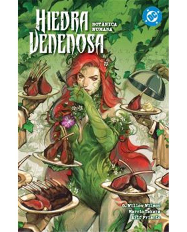 DC PREMIERE AMANECER DE DC. HIEDRA VENENOSA 05. BOTANICA HUMANA