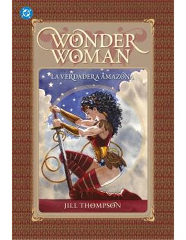 WONDER WOMAN. LA VERDADERA AMAZONA