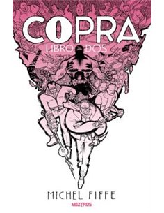 Portada de COPRA LIBRO DOS de MICHEL FIFFE, MOZTROS, ISBN 9791387953867