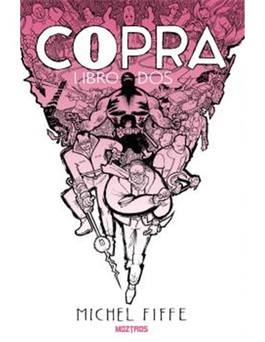 Portada de COPRA LIBRO DOS de MICHEL FIFFE, MOZTROS, ISBN 9791387953867