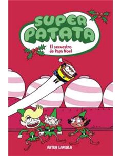 Portada de SUPERPATATA 11: EL SEGREST DEL PARE NOEL  (CATALAN) de ARTUR LAPERLA, RANDOM HOUSE MONDADORI, ISBN 9788448874957