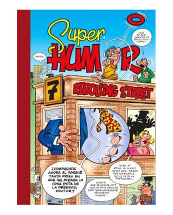 Portada de 7 REBOLLING STREET (SUPER HUMOR MORTADELO 48) de FRANCISCO IBAÑEZ, RANDOM HOUSE MONDADORI, ISBN 9788402431790