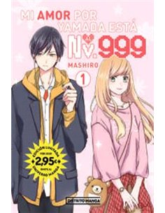 Portada de MI AMOR POR YAMADA ESTA AL NV. 999 01 ( UNIVERSO MANGA ) de MASHIRO, RANDOM HOUSE MONDADORI, ISBN 9791387962951