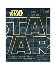 Portada de STAR WARS - LOS DISEÑOS PLANOS Y DIBUJOS TECNICOS ORIGINALES DE LA SAGA SKYWALKER de VARIOS AUTORES, RANDOM HOUSE MON