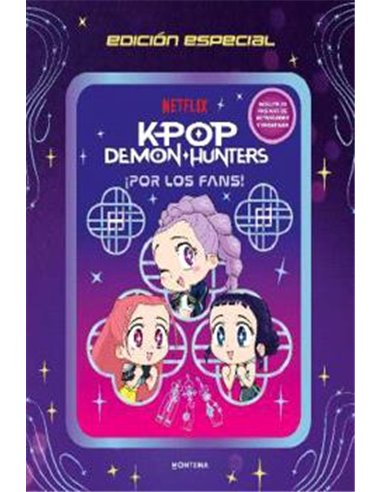 Portada de K-POP DEMON HUNTERS. ¡ POR LOS FANS! EDICION ESPECIAL de NETFLIX, RANDOM HOUSE MONDADORI, ISBN 9791388222306