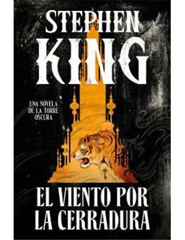 Portada de EL VIENTO POR LA CERRADURA.  LA TORRE OSCURA.  (DEBOLSILLO) de STEPHEN KING, RANDOM HOUSE MONDADORI, ISBN 97884903251
