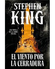 Portada de EL VIENTO POR LA CERRADURA.  LA TORRE OSCURA.  (DEBOLSILLO) de STEPHEN KING, RANDOM HOUSE MONDADORI, ISBN 97884903251