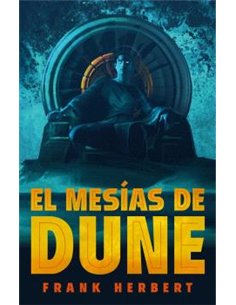 Portada de EL MESIAS DUNE. (EDICION DE LUJO) (LAS CRONICAS DE DUNE 02) de FRANK HERBERT, RANDOM HOUSE MONDADORI, ISBN 9788466372