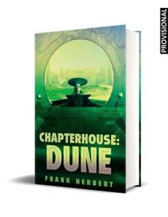 Portada de CASA CAPITULAR. (EDICION DE LUJO) (LAS CRONICAS DE DUNE 06) de FRANK HERBERT, RANDOM HOUSE MONDADORI, ISBN 9788466393