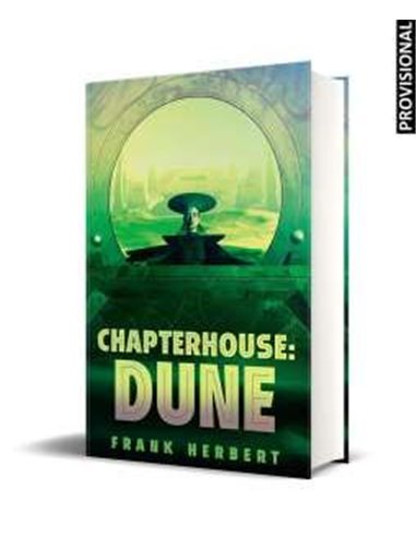 Portada de CASA CAPITULAR. (EDICION DE LUJO) (LAS CRONICAS DE DUNE 06) de FRANK HERBERT, RANDOM HOUSE MONDADORI, ISBN 9788466393
