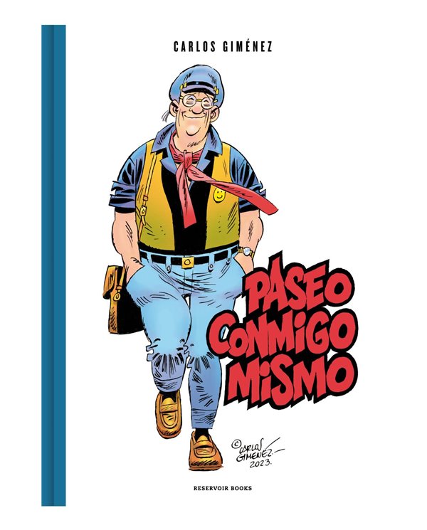 Portada de PASEO CONMIGO MISMO de CARLOS GIMÉNEZ, RANDOM HOUSE MONDADORI, ISBN 9791387740016