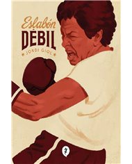 Portada de ESLABON DEBIL de JORDI GIOL, RANDOM HOUSE MONDADORI, ISBN 9788419981165