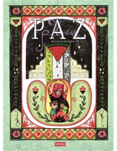 Portada de PAZ. ANTOLOGIA SOLIDARIA POR GAZA de VARIOS AUTORES, SERENDIPIA EDITORIAL S.L., ISBN 9791388415128