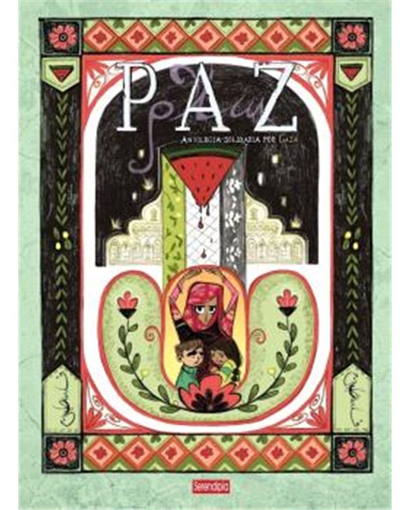 Portada de PAZ. ANTOLOGIA SOLIDARIA POR GAZA de VARIOS AUTORES, SERENDIPIA EDITORIAL S.L., ISBN 9791388415128