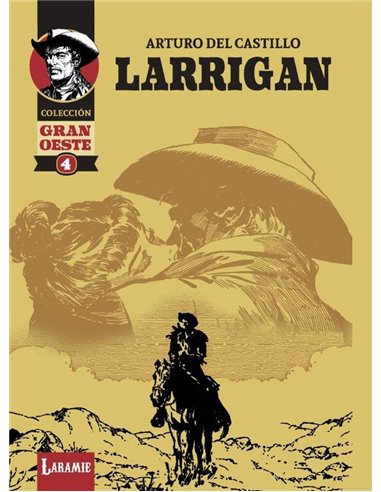 Portada de LARRIGAN de ARTURO DEL CASTILLO, LARAMIE EDICIONES, ISBN 9791399115680
