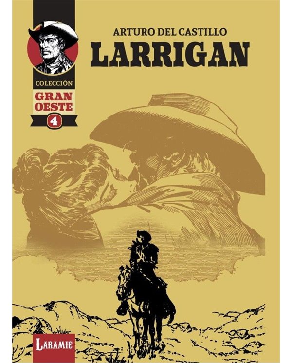 Portada de LARRIGAN de ARTURO DEL CASTILLO, LARAMIE EDICIONES, ISBN 9791399115680
