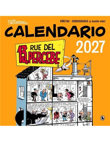 Portada de CALENDARIO 13 RUE DEL PERCEBE 2027 de FRANCISCO IBAÑEZ, BRUGUERA, ISBN 9788402431899