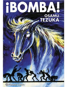 Portada de BOMBA TEZUKA de OSAMU TEZUKA, PLANETA COMIC, ISBN 9791388102424