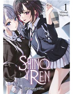 Portada de SHINO Y REN 1 de MINORI CHIGUSA, PLANETA COMIC, ISBN 9791388102585