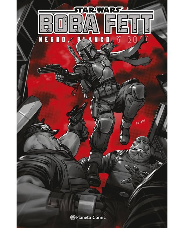 Portada de STAR WARS BOBA FETT BLANCO NEGRO Y ROJO de AA VV, PLANETA COMIC, ISBN 9791388100932