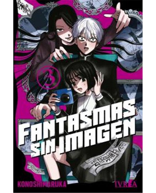 FANTASMAS SIN IMAGEN VOL.03