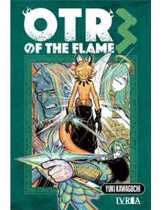 OTR OF THE FLAME 03