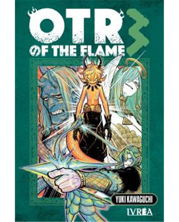 OTR OF THE FLAME 03