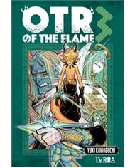OTR OF THE FLAME 03