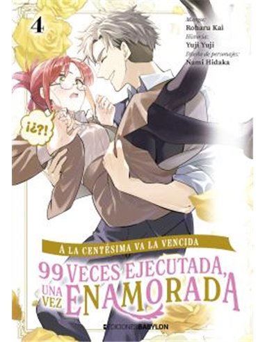 A LA CENTESIMA VA LA VENCIDA: 99 VECES EJECUTADA, UNA VEZ ENAMORADA 04