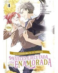 A LA CENTESIMA VA LA VENCIDA: 99 VECES EJECUTADA, UNA VEZ ENAMORADA 04
