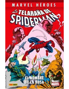CMH 136 LA TELARAÑA DE SPIDERMAN: EL NOMBRE DE LA ROSA