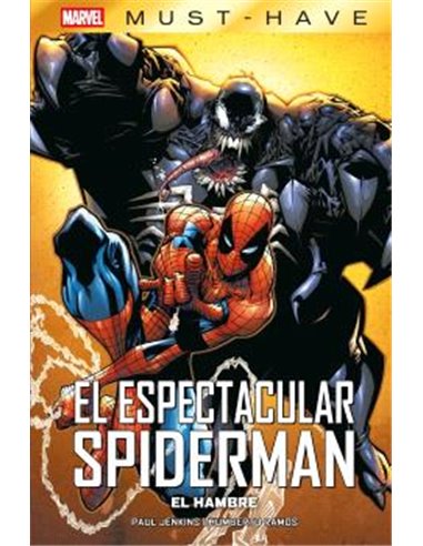 MARVEL MUST HAVE. EL ESPECTACULAR SPIDERMAN. EL HAMBRE