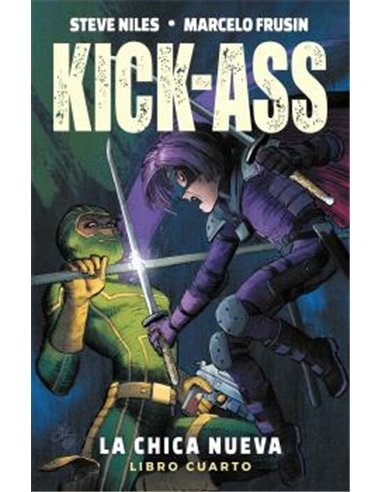 KICK-ASS. LA CHICA NUEVA 04
