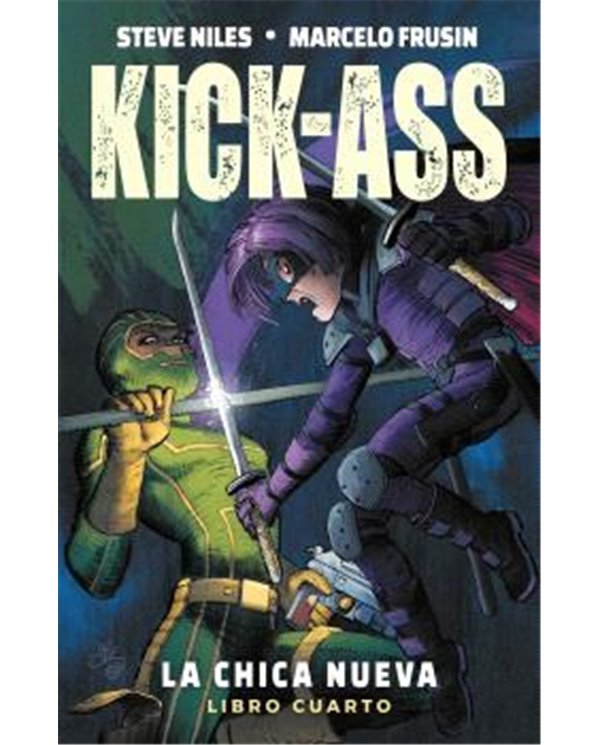 KICK-ASS. LA CHICA NUEVA 04