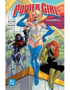 DC PREMIERE. AMANECER DE DC. POWER GIRL 03. LA ESTRELLA