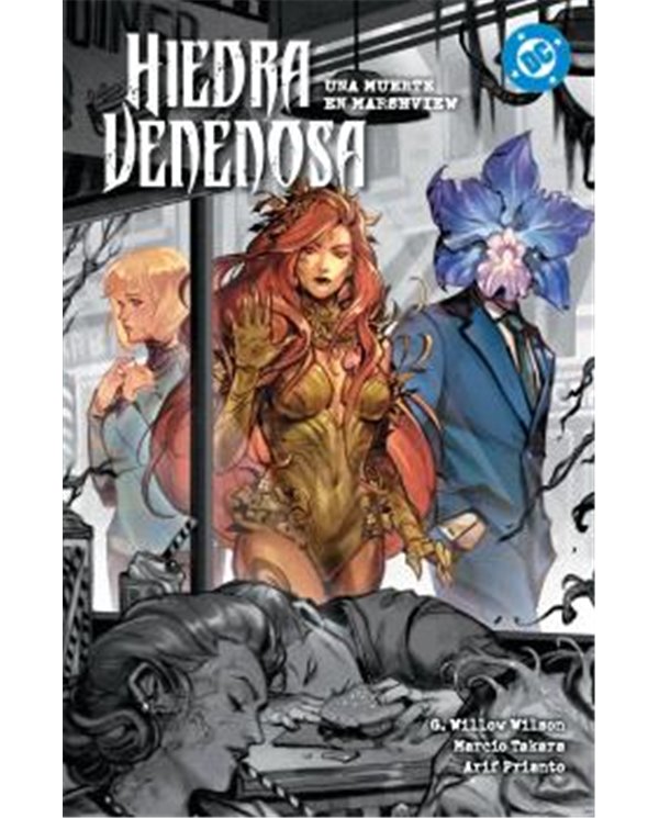 DC PREMIERE AMANECER DE DC. HIEDRA VENENOSA 06. UNA MUERTE EN MARSHVIEW