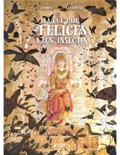LA QUE HIZO FELICES A LOS INSECTOS