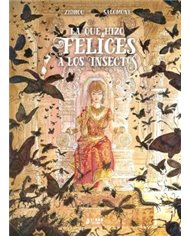 LA QUE HIZO FELICES A LOS INSECTOS