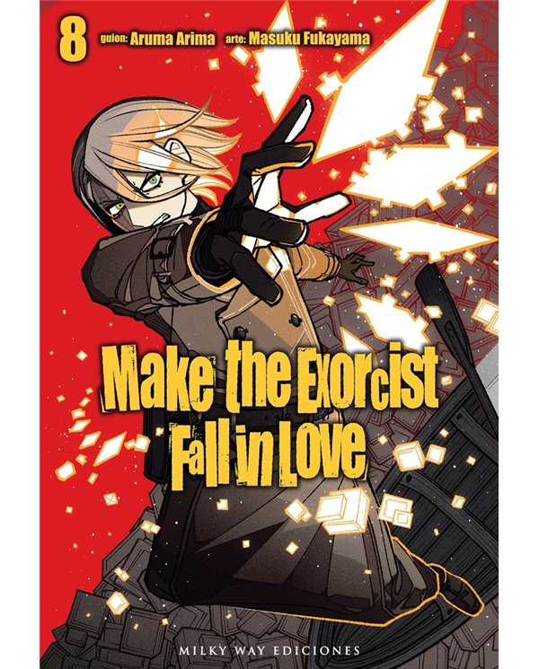 Portada de MAKE THE EXORCIST FALL IN LOVE 8 de ARIMA ARUMA/FUKUYAMA MASUKU, MILKY WAY, ISBN 9791388495045